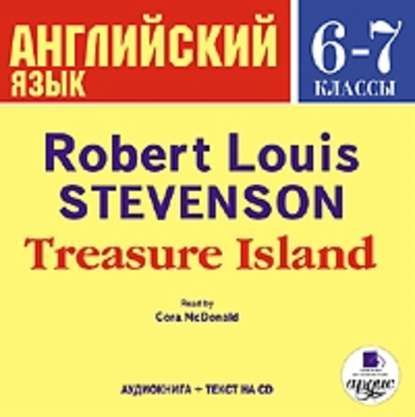 Treasure Island — Роберт Льюис Стивенсон