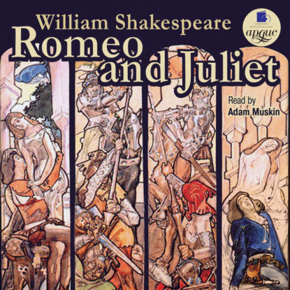 Romeo and Juliet — Уильям Шекспир