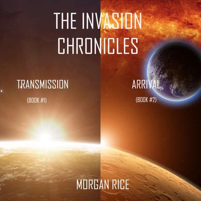 The Invasion Chronicles — Морган Райс