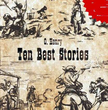 Ten Best Stories — О. Генри