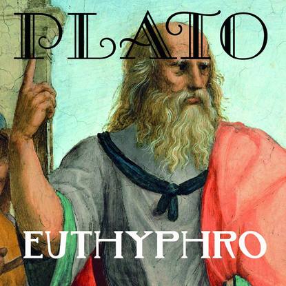 Euthyphro — Платон