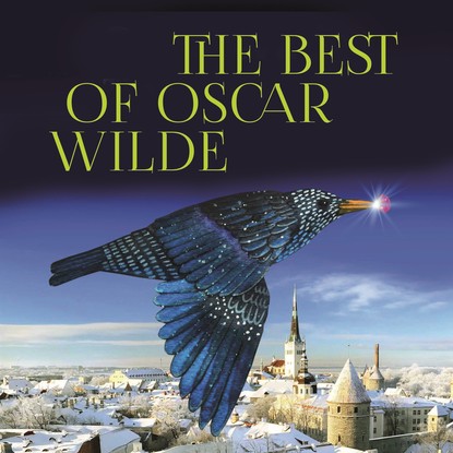The Best of Oscar Wilde — Оскар Уайльд