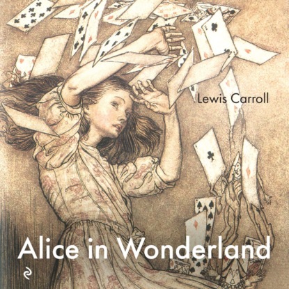 Alice in Wonderland — Льюис Кэрролл