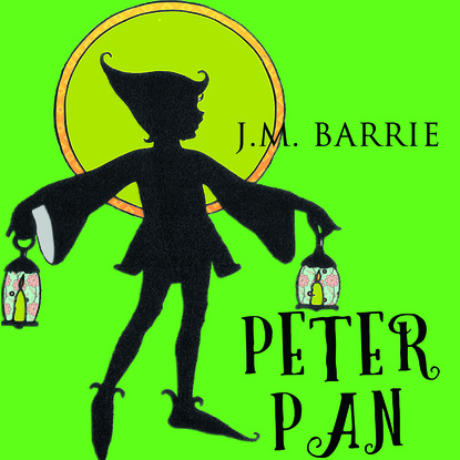 Peter Pan — Джеймс Мэтью Барри