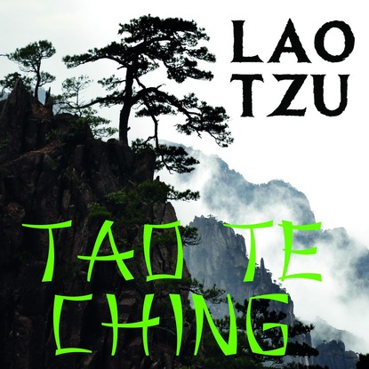 Tao Te Ching — Лао-цзы