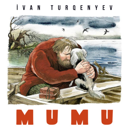 Mumu  — Иван Тургенев