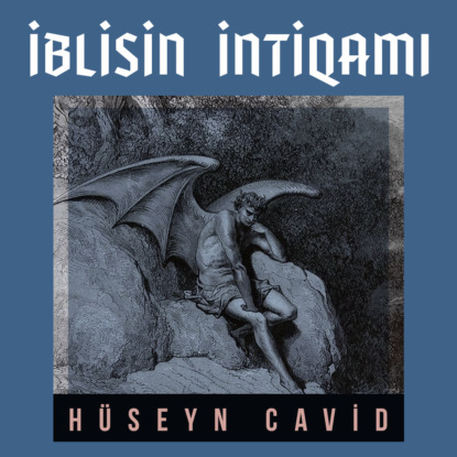 İblisin intiqamı — Гусейн Джавид