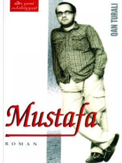 Mustafa — Qan Turalı