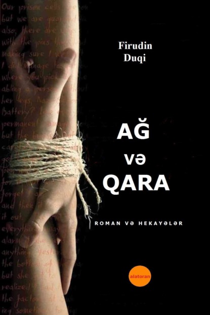 Ağ və qara — Firudin Duqi