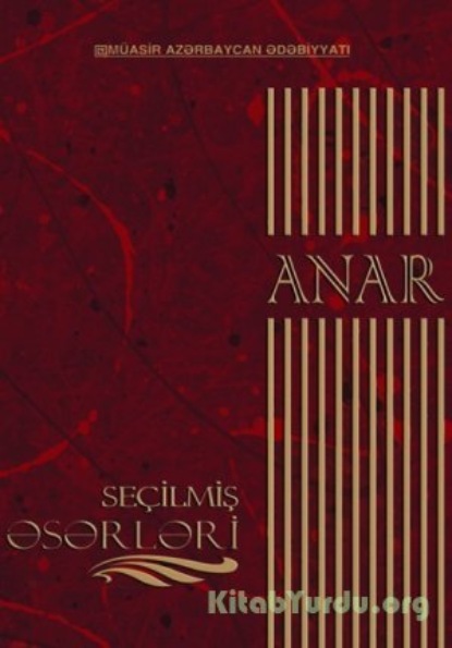 Anarın seçilmiş əsərləri — ANAR