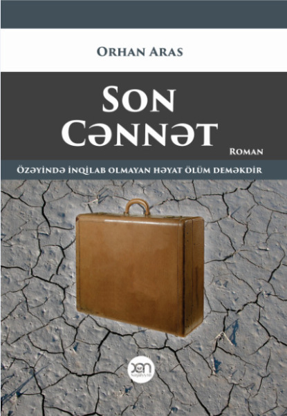 Son cənnət — Orxan Aras