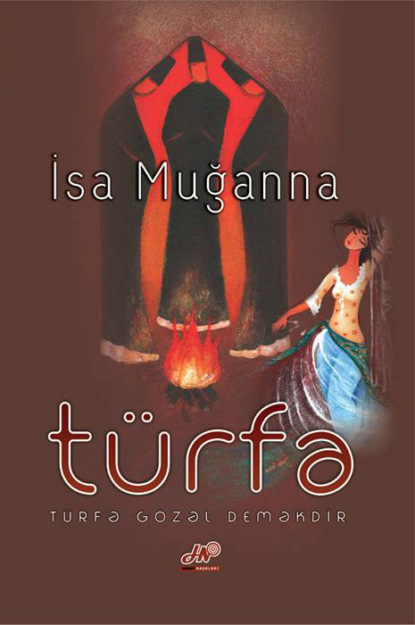 Türfə — İsa Muğanna