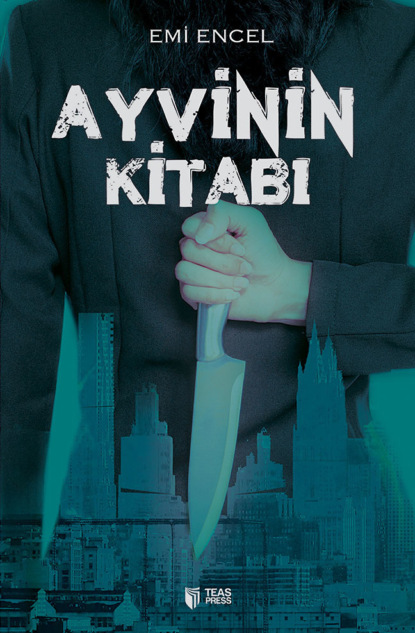 Ayvinin kitabı — Emi Encel