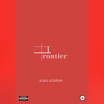 Frontier — Agasi Azarian