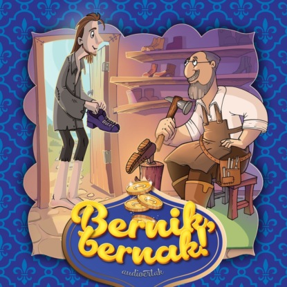 Bernik, bernak! — Народное творчество