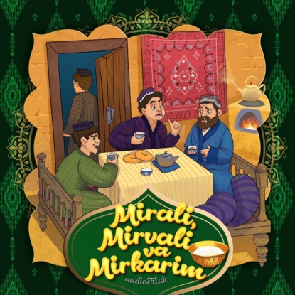 Mirali, Mirvali va Mirkarim — Народное творчество