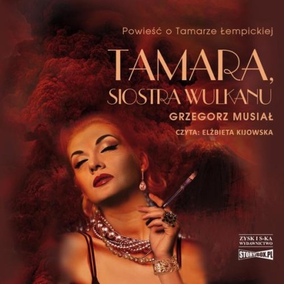 Tamara, siostra wulkanu — Grzegorz Musiał