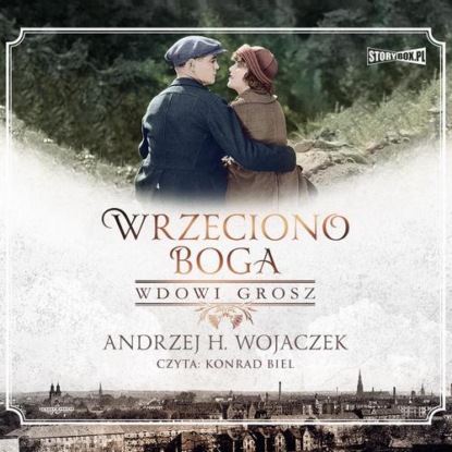 Wrzeciono Boga. Tom 2. Wdowi grosz — Andrzej H. Wojaczek