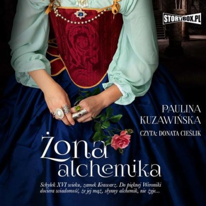 Żona alchemika — Paulina Kuzawińska