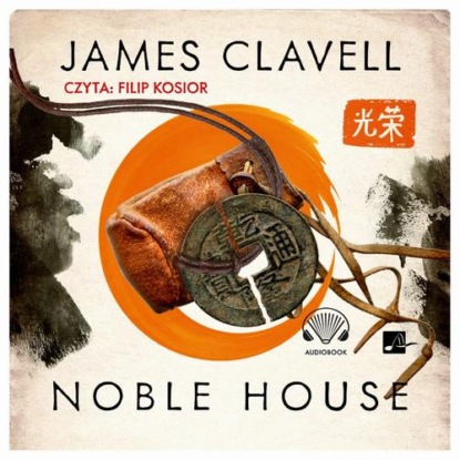 Noble House — James Clavell