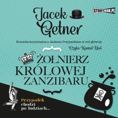 Żołnierz królowej Zanzibaru — Jacek Getner