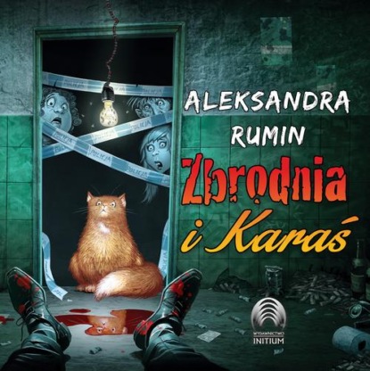 Zbrodnia i Karaś — Aleksandra Rumin