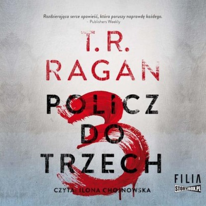 Policz do trzech — T.R. Ragan