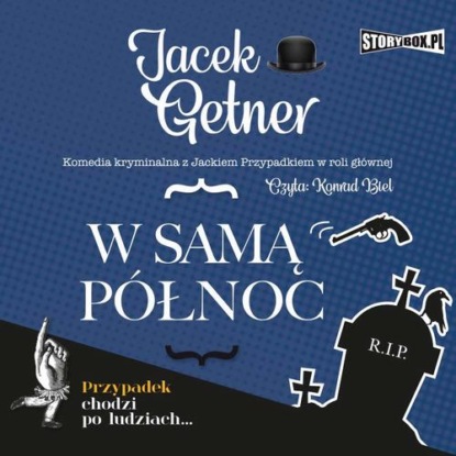 W samą północ — Jacek Getner