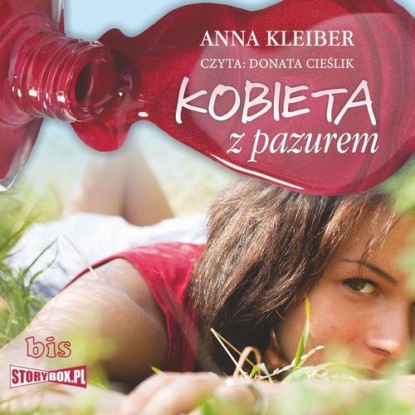 Kobieta z pazurem — Anna Kleiber