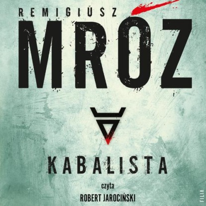 Kabalista — Remigiusz Mróz