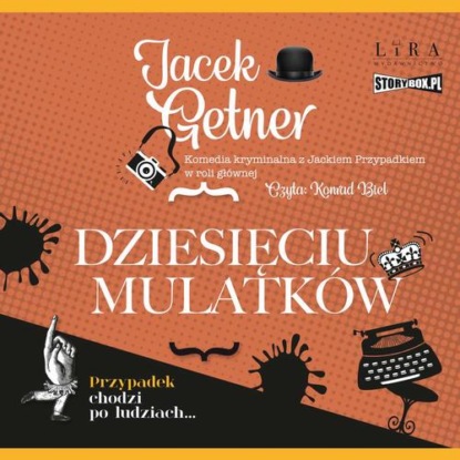 Dziesięciu Mulatków — Jacek Getner