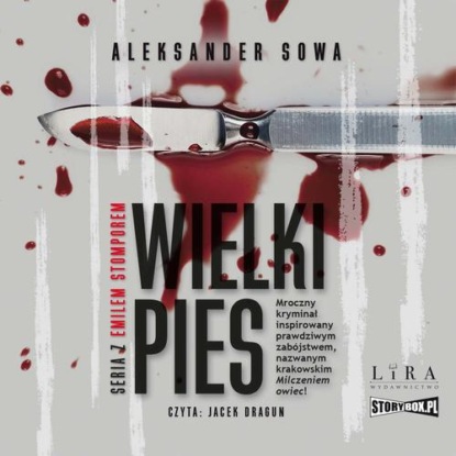 Wielki Pies — Aleksander Sowa