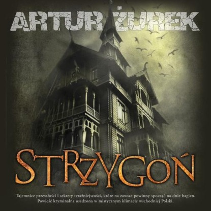 Strzygoń — Artur Żurek