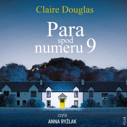 Para spod numeru 9 — Claire  Douglas