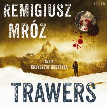 Trawers — Remigiusz Mróz