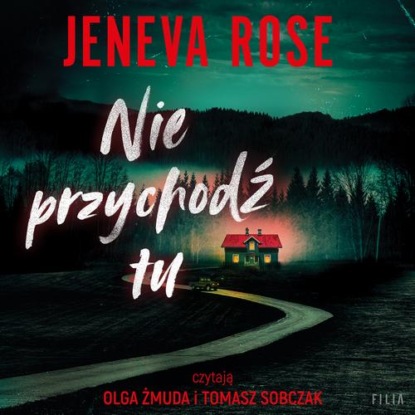 Nie przychodź tu — Jeneva Rose