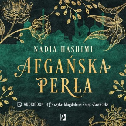 Afgańska perła — Nadia Hashimi