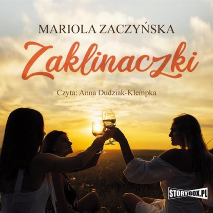 Zaklinaczki — Mariola Zaczyńska