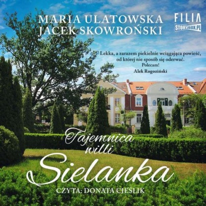 Tajemnica wilii Sielanka — Jacek Skowroński