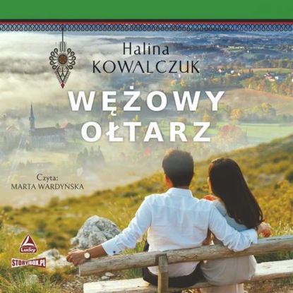 Wężowy ołtarz — Halina Kowalczuk