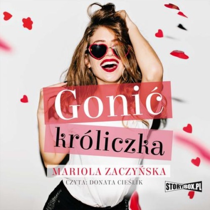 Gonić króliczka — Mariola Zaczyńska