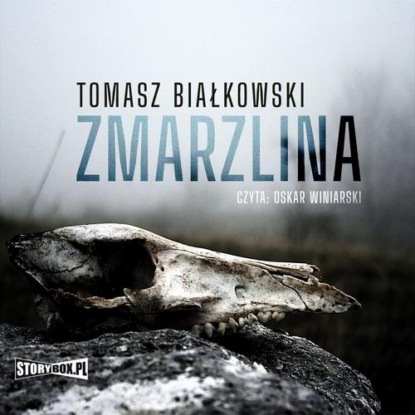 Zmarzlina — Tomasz Białkowski