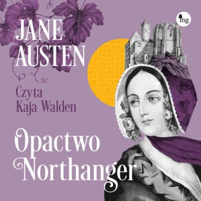 Opactwo Northanger — Jane Austen