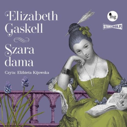 Szara dama — Элизабет Гаскелл